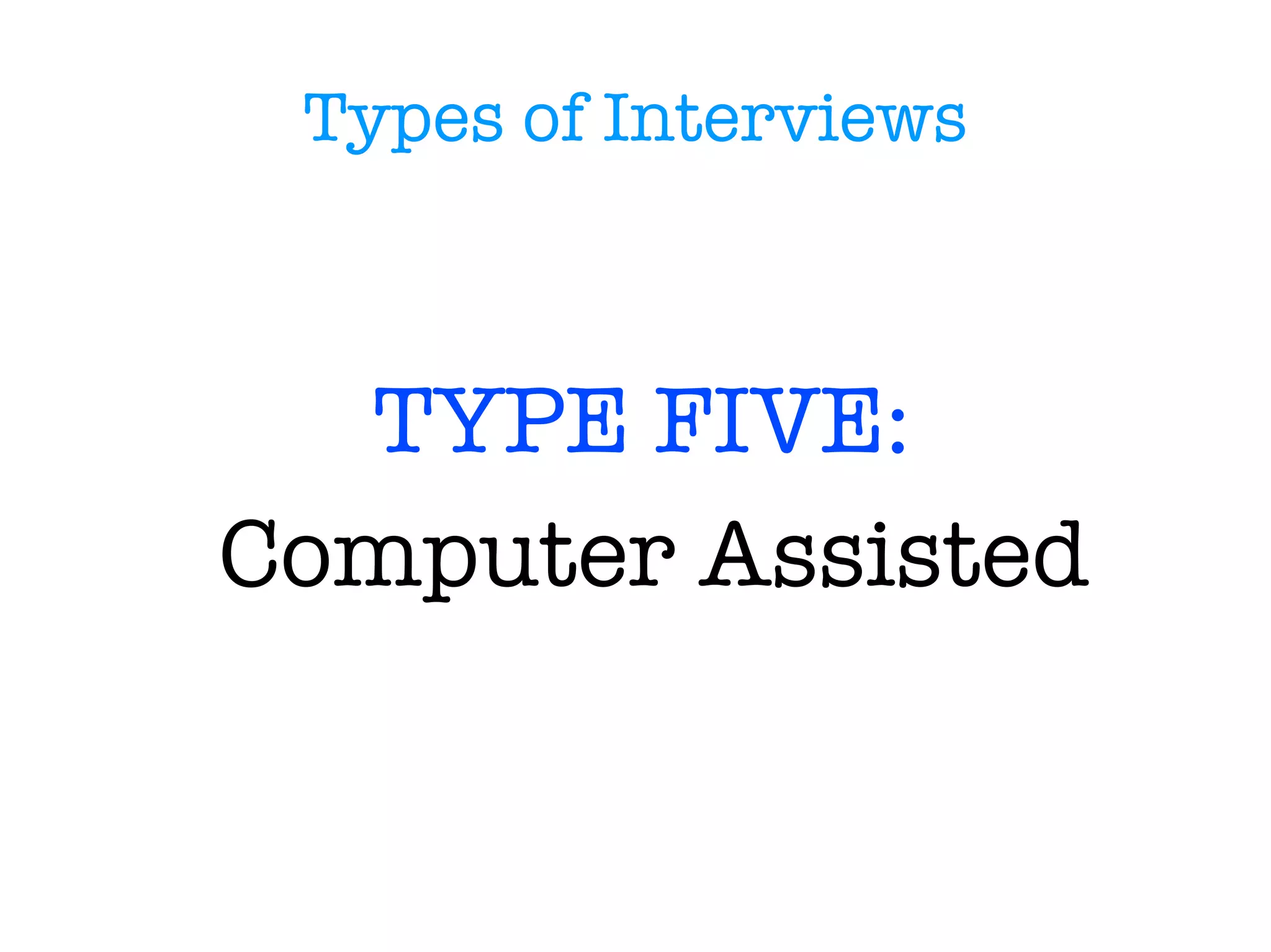 The Interview Process STAGE ONE: Interview Preparation 