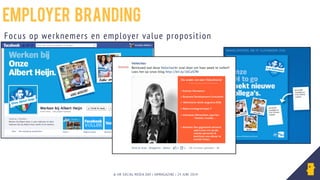 © HR SOCIAL MEDIA DAY | HRMAGAZINE | 24 JUNI 2014
Focus op werknemers en employer value proposition
Employer branding
 