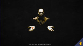 © HR SOCIAL MEDIA DAY | HRMAGAZINE | 24 JUNI 2014© HR SOCIAL MEDIA DAY | HRMAGAZINE | 24 JUNI 2014
 