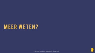 © HR SOCIAL MEDIA DAY | HRMAGAZINE | 24 JUNI 2014
MEER WETEN?
 