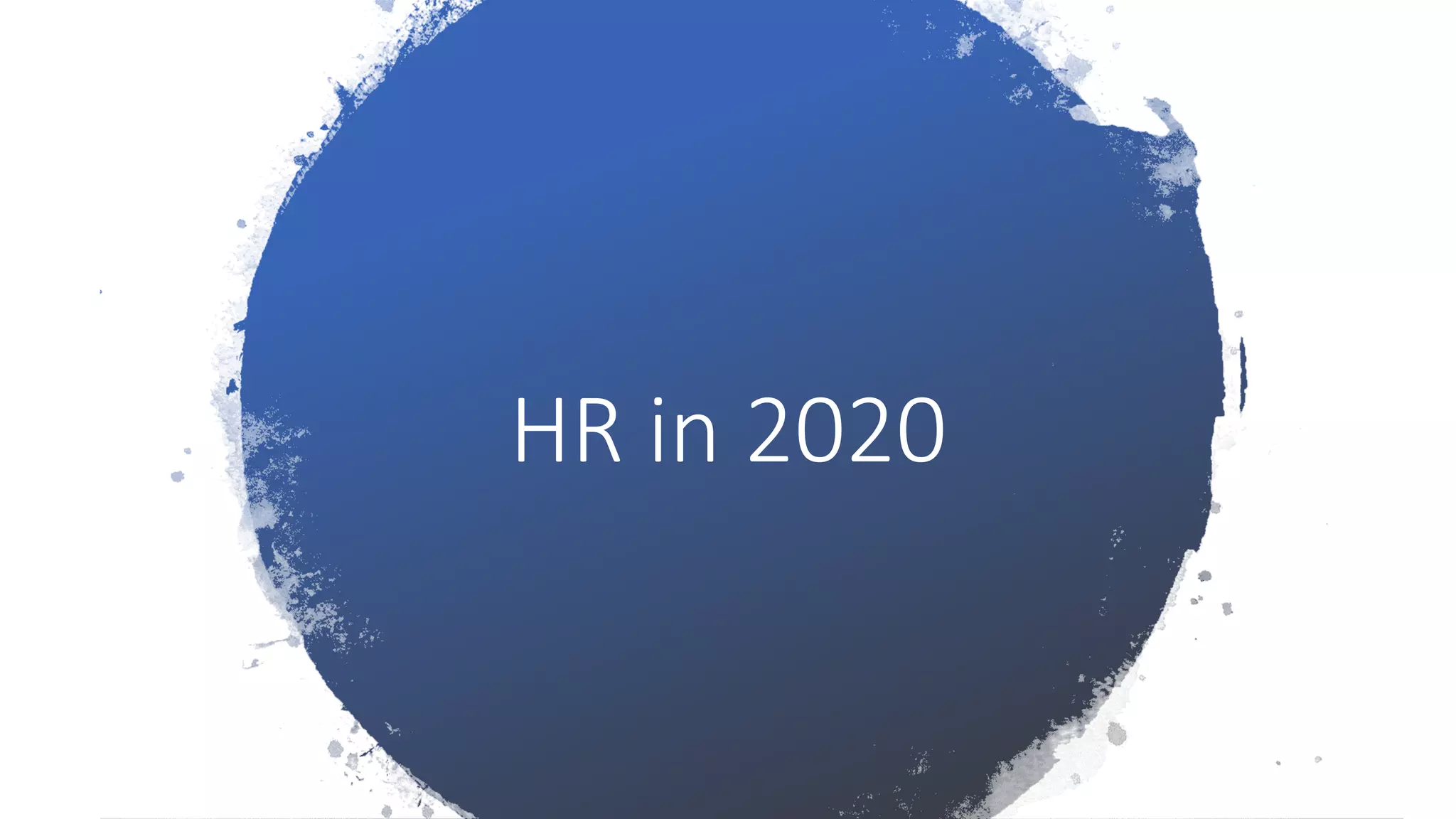 HR in 2020
 