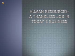 Hr thankless jobs | PPT