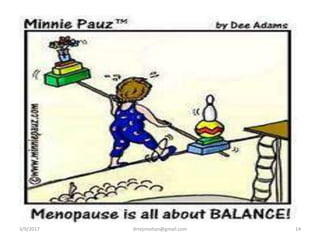 The Golden Rule Is :
•Always try to be empathetic and
NEVER underestimate your patient
complaints
•Avoid telling her about a complaint: “It
will take its time and fade away”
3/9/2017 14drrejimohan@gmail.com
 