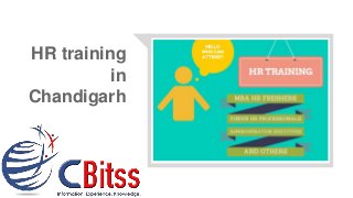 HR training
in
Chandigarh
 
