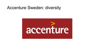 Accenture Sweden: diversity
 
