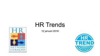 HR Trends
12 januari 2018
 