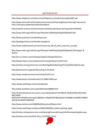 If successful, they will likely be a customer for life