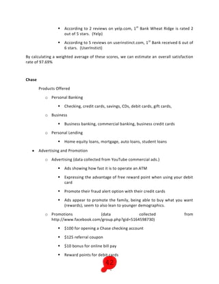 Train bankers to deal with this situation, i.e. “I’m sorry, the rules say you cannot redeem a ticket that you have scratched yourself.  However, you’re welcome to pick out another unscratched ticket and tell me which square you’d like to scratch!”Budget (Simple Version)<br />Tickets for Recent Grads$85,707.28Tickets for College Students$34,828.12Tickets for Existing Customers$24,585.53Tickets for Everyone Else, Restaurants$6,519.58Reward Points (Tiered)$24,760.18ATM Fee Waivers$18,322.53Overdraft Forgiveness$8,253.39Toyota Prius$18,000.0042\"
 TVs$16,499.70Las Vegas Trip$372.00Promotional Posters$1,600.00Storefront Banners$5,100.00Admin. Costs and Extra$5,451.67Total$250,000.00Total Visits Generated24,760Cost Per Generated Visit$10.10ROI Total$7,673,180.43 <br />For expanded budget, please see Appendix B<br />Creative Samples<br />2971800363220-523875363220Ticket Front<br />3028950311150-495300311150Ticket Back<br />Poster<br />ATM Fee Waiver<br />3381375148590352425148590<br />       Front    Back<br />Overdraft Forgiveness<br />33813754699035242546990<br />       <br />       Front    Back<br />400050600075Banner<br />Wells Fargo Online<br />Facebook<br />Twitter<br />References<br />http://www.allegiance.com/documents/Allegiance_PulseAmerSurveyNov2007.pdf<br />http://www.microsoft.com/smallbusiness/resources/finance/getting-financing/5-reasons-to-find-a-new-bank.aspx#reasonstofindanewbank<br />http://askville.amazon.com/convenience-bank/AnswerViewer.do?requestId=14354416<br />http://www.nefe.org/LinkClick.aspx?fileticket=%2BSPwtyHSop0%3D&tabid=543<br />http://www.quantcast.com/wellsfargo.com<br />http://weblogs.hitwise.com/heather-dougherty<br />http://www.readwriteweb.com/archives/survey_48_of_bank_customers_wa.php<br />http://www.nefe.org/LinkClick.aspx?fileticket=%2BSPwtyHSop0%3D&tabid=543 Poppet, & Wuena<br />http://en-us.nielsen.com/rankings/insights/rankings/television<br />http://www.hitwise.com/us/datacenter/main/dashboard-10133.html<br />http://articles.moneycentral.msn.com/Banking/BetterBanking/TheTop10OnlineBanks.aspx<br />http://pewresearch.org/pubs/31/surfing-to-the-bank   <br />http://www.imediaconection.com/content/1377.imc <br />http://www.buzzle.com/editorials/5-31-2006-97845.asp<br />https://www.wellsfargo.com/investing/more<br />http://www.quickfacts.census.gov/qfd/states/08000.html <br />http://0-web.ebscohost.com.source.unco.edu/bsi/detail?vid=9&hid=101&sid=0fecb3b5-87bc-4825-8995-bf45532017ef%40sessionmgr111&bdata=JnNpdGU9YnNpLWxpdmU%3d#db=buh&AN=43082426# db=buh&AN=43082426 <br />http://www.nytimes.com/2008/06/02/business/02loans.html <br />https://www.wellsfargo.com/press/2009/20090520_mobile_banking_apple<br />http://articles.moneycentral.msn.com/Banking/FinancialPrivacy/IsCellPhoneBankingSafe.aspx<br />http://reviews.cnet.com/4520-3513_7-6735587-1.html<br />http://www.readwriteweb.com/archives/half_of_us_adults_use_social_media.php<br />http://0www.lexisnexis.com.source.unco.edu/us/lnacademic/results/docview/docview.do?docLinkInd=true&risb=21_T7400984724&format=GNBFI&sort=RELEVANCE&startDocNo=1&resultsUrlKey=29_T7400984727&cisb=22_T7400984726&treeMax=true&treeWidth=0&csi=235906&docNo=1 <br />https://www.wellsfargo.com/locator/atm/search?txtAddr=&txtCity=colorado+springs&selState=CO&txtZip1=&rdoDisplay=both&txtZip2=&submit=Search<br />http://www.fdic.gov/bank/analytical/stateprofile/dallas/co/CO.pdf <br />http://vikinghammer.com/2009/03/22/the-wells-fargo-overdraft-protection-nightmare/  <br />http://www.hagens-berman.com/wfc <br />http://www.yelp.com/topic/san-francisco-class-action-lawsuit-gutierrez-v-wells-fargo  <br />http://www.rateitall.com/i-10204-wells-fargo.aspx <br />https://www.wellsfargo.com/press/2009/20090728_SameDayPayments <br />https://www.wellsfargo.com/press/2009/20090707_Brookings <br />https://www.wellsfargo.com/jump/about/advertising<br />https://www.efirstbank.com/marketing/<br />http://www.mediapost.com/publications/index.cfm?fa=Articles.showArticle&art_aid=100063 <br />http://www.bankofthewest.com <br />http://www.yelp.com/biz/first-national-bank-of-colorado-broomfield<br />http://www.insiderpages.com/b/4453835094#tabbed_content<br />http://www.insiderpages.com/b/4449025094#tabbed_content<br />http://www.rateitall.com/i-10199-bank-of-america.aspx<br />http://www.filife.com/companies/bank-of-the-west#reviews<br />http://www.filife.com/companies/chase<br />http://www.tcfbank.com/‌PersonalBanking/‌pb_checking_home.jsp<br />http://www.usbank.com/cgi_w/cfm/personal/products_and_services/checking/check_acct_compare.cfm<br />http://www.bankofamerica.com/‌deposits/‌checksave/‌index.cfm<br />https://www.chase.com/‌ccp/‌index.jsp?pg_name=ccpmapp/‌individuals/‌checking/‌page/‌Get-a-Chase-Checking-Account<br />http://bbvacompass.com/‌personal/‌checking/<br />http://www.firstnational.com/001/html/en/personal/pers_products_serv/banking_accts/checking_accts/‌checking_accounts.html<br />https://www.key.com/‌html/‌checking-accounts-options.html<br />https://online.citibank.com/‌US/‌JRS/‌pands/‌detail.do?ID=Checking<br />http://www.rateitall.com/i-62049-chase-bank.aspx<br />http://www.filife.com/companies/citibank#reviews<br />http://www.filife.com/companies/compass-bank#reviews<br />http://www.my3cents.com/showReview.cgi?id=42240<br />https://www.efirstbank.com/‌personal/‌checking/<br />http://www.mybanktracker.com/bank-reviews/view/Bank-of-America<br />http://www.mybanktracker.com/bank-reviews/view/Citibank<br />http://www.mybanktracker.com/bank-reviews/view/Compass-Bank<br />http://www.mybanktracker.com/banks/view/KeyBank<br />http://www.mybanktracker.com/bank-reviews/view/Wells-Fargo<br />https://www.bankofthewest.com/BOW/main.jsp?ChId=135d90988ca4ef00VgnVCM10000087c35c92<br />http://www.bankofchoiceonline.com/‌home/‌personal/‌checking<br />http://www.lendingtree.com/lender-reviews/citibank-143045/<br />http://www.lendingtree.com /lender-reviews/chase-930829/<br />http://www.my3cents.com/showReview.cgi?id=42877<br />http://www.filife.com/companies/tcf<br />http://www.filife.com/companies/tcf/page/2<br />http://www.filife.com/companies/tcf/page/3<br />http://www.rateitall.com/i-774790-tcf-bank.aspx<br />http://www.jdpower.com/corporate/news/releases/pressrelease.aspx?ID=2009087<br />http://www.filife.com/companies/us-bank<br />http://www.rateitall.com/i-10204-wells-fargo.aspx<br />https://www.efirstbank.com/ <br />http://www.1stnationalbank.com/004/html/en/personal/personal.html<br />https://www.advantagebankonline.com/home/home<br />https://www.bankofamerica.com/index.jsp<br />https://www.bankofchoiceonline.com/home/home<br />http://www.bankofcolorado.com/<br />https://www.bankofthewest.com/BOW/home_sl.html<br />https://www.bbvacompass.com/special/200908/ipod/?utm_source=ysm&utm_medium=cpc&utm_term=bbva%20in%20the%20south<br />http://www.cachebankandtrust.com/<br />https://www.chase.com/<br />https://www.coloradocommunitybank.com/<br />http://www.farmersbank-weld.com/<br />http://seekingalpha.com/article/121245-rating-the-top-12-u-s-banks-from-hidden-gems-to-zombies<br />https://www.wellsfargo.com/about/corporate/your_state/co.jhtml<br />https://www.key.com/index.html<br />http://ncbr.datajoe.com/app/ecom/pub_viewhtml.php?listid=19&year=2009&htmlkey=maPduYSUt87ZU<br />http://ncbr.datajoe.com/app/ecom/pub_viewhtml.php?listid=18&year=2008&htmlkey=maGq0uNYn1mZk<br />http://denver.bizjournals.com/denver/stories/2005/10/31/story8.html<br />http://denver.bizjournals.com/denver/stories/2008/10/06/daily23.html?t=printable<br />http://www.allbusiness.com/banking-finance/banking-lending-credit-services-cash/11859773-1.html<br />http://www.newwestbank.biz/<br />http://tcfbank.com/<br />http://www.usbank.com/<br />https://valleybankandtrust.com/<br />http://www.bankingdetail.com/banks/branches/weld-county-co-colorado.asp<br />http://www.hoovers.com//free/co/burn.xhtml?ID=58450&cm_ven=PAID&cm_cat=GGL&cm_pla=CCM&cm_ite=wells_fargo_competitors<br />http://finance.yahoo.com/q?s=WFC<br />http://tcfbank.com/PersonalBanking/pb_checking_home.jsp<br />http://tcfbank.com/PersonalBanking/pb_checking_25_free_cash_TAF.jsp<br />https://www.bankofamerica.com/index.jsp <br />https://valleybankandtrust.com/personal-banking-products/personal-checking-accounts<br />http://www.advantagebankonline.com/home/personal/checking<br />http://www.newwestbank.biz/accounts/personalAccountsChecking.html<br />https://www.key.com/html/free-checking-account.html<br />https://www.chase.com/ccp/index.jsp?pg_name=ccpmapp/individuals/checking/page/chase-checking-page<br />http://www.coloradocommunitybank.com/site/banking_checking.html<br />https://www.bankofthewest.com/BOW/home_sl.html<br />https://www.bankofthewest.com/BOW/main.jsp?ChId=f1a4714c7122ff00VgnVCM10000087c35c92<br />http://www.bankofcolorado.com/content.aspx?cat=Personal%20Banking&accntId=79&c=Banking&s=Checking%20Products&id=8<br />http://www.bankofchoiceonline.com/home/personal/checking#free<br />https://www.efirstbank.com/<br />https://www.efirstbank.com/personal/checking/freechecking.html<br />https://www.bbvacompass.com/special/200908/ipod/?utm_source=ysm&utm_medium=cpc&utm_term=bbva%20in%20the%20south<br />http://academybankco.com/<br />http://www.advantagebanks.com/index.html<br />https://www.bankofchoiceonline.com/home/home<br />http://www.bankofcolorado.com/index.aspx?orID=1&id=8#<br />https://www.bankofthewest.com/BOW/main.jsp?ChId=53b630a39de10010VgnVCM1000007fc35c92<br />https://www.efirstbank.com/about.html<br />http://www.usbank.com/cgi_w/cfm/about/index.cfm<br />http://www.epinions.com<br />http://www.mybanktracker.com<br />http://www.hoovers.com//free/co/burn.xhtml?ID=58450&cm_ven=PAID&cm_cat=GGL&cm_pla=CCM&cm_ite=wells_fargo_competitors<br />https://www.wellsfargo.com/about/corporate/your_state/co.jhtml<br />http://www.allbusiness.com/banking-finance/banking-lending-credit-services-cash/11859773-1.html<br />https://www.wellsfargo.com <br />https://www.bankofamerica.com<br />https://www.citigroup.com<br />http://www.usbancorp.com<br />http://www.chase.com<br />http://www1.epinions.com/review/finc-Financial_Services-Online-Banks-Wells_Fargo/content_342277066372<br />http://www.epinions.com/review/finc-Financial_Services-Online-Banks-Wells_Fargo/content_406427635332<br />https://www.efirstbank.com/http://www.epinions.com/review/finc-Financial_Services-Online-Banks-Wells_Fargo/finc-review-1DAC-490C71B-389CED7A-prod2<br />http://www1.epinions.com/review/finc-Financial_Services-Online-Banks-Wells_Fargo/content_38451515012<br />http://www.epinions.com/review/finc-Financial_Services-Online-Banks-Wells_Fargo/content_483832729220<br />http://www.epinions.com/reviews/finc-Financial_Services-Online-Banks-Wells_Fargo<br /> BIBLIOGRAPHY http://coloradosprings.citysearch.com/review/1926906<br />http://www.yelp.com/biz/first-bank-denver-2<br />http://www.yelp.com/biz/1st-bank-wheat-ridge<br />http://web.userinstinct.com/8726018-firstbank-longmont.htm<br />https://www.bankofthewest.com/BOW/main.jsp?ChId=c0b1a76de912ef00VgnVCM10000087c35c92<br />http://www.efirstbank.com<br />http://www.bbb.org/us/<br />http://www0.epinions.com/reviews/finc-Financial_Services-Online-Banks-Bank_of_the_West<br />http://www.jdpower.com/finance/ratings/retail-banking-ratings/mountain<br />Katie. (2009, September 22). Bank of the West Interview. (Stephanie, Interviewer)<br /> <br />http://www.marketresearch.com/map/prod/1540164.html<br />http://www.eweek.com/c/a/Web-Services-Web-20-and-SOA/How-to-Build-Online-Banking-for-Generation-Y/<br />Banks shut out needy students. St. Petersburg Times<br />Corporate Executive Board. Share of wallet as a performance metric.<br />http://www.chicagotribune.com/business/yourmoney/sns-yourmoney-1115cruz,0,928329.column<br />http://www.wallstreetandtech.com<br />http://www.artsci.ccsu.edu/Planning/Demographics.html<br />Bank of America cuts back on loans ends private finance program for students. The Boston Globe.<br />Banks ignoring imporance of Facebook word-of-mouth.  Brand Republic News Releases.<br />Profile of the American college student: Student demographics spring 2008 results. Virginia Tech.<br />http://admissions.colostate.edu/<br />Not much has changed for first-home owners -snapshot of society. The Australian.<br />Appendix A: Competitive Analysis<br />Wells Fargo<br />Products Offered<br />Personal