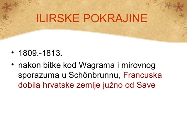 Ppt Hrvatska U Vrijeme Napoleonovih Ratova Powerpoint