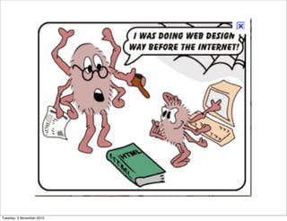 Tuesday, 2 November 2010
 