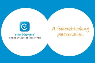 Smart Diploma Presentation 3.1