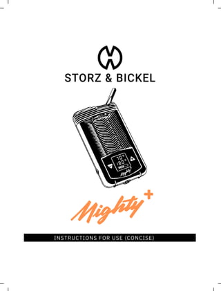 Guide Mighty + / Mighty de Storz & Bickel : Nos 6 conseils d'utilisation 