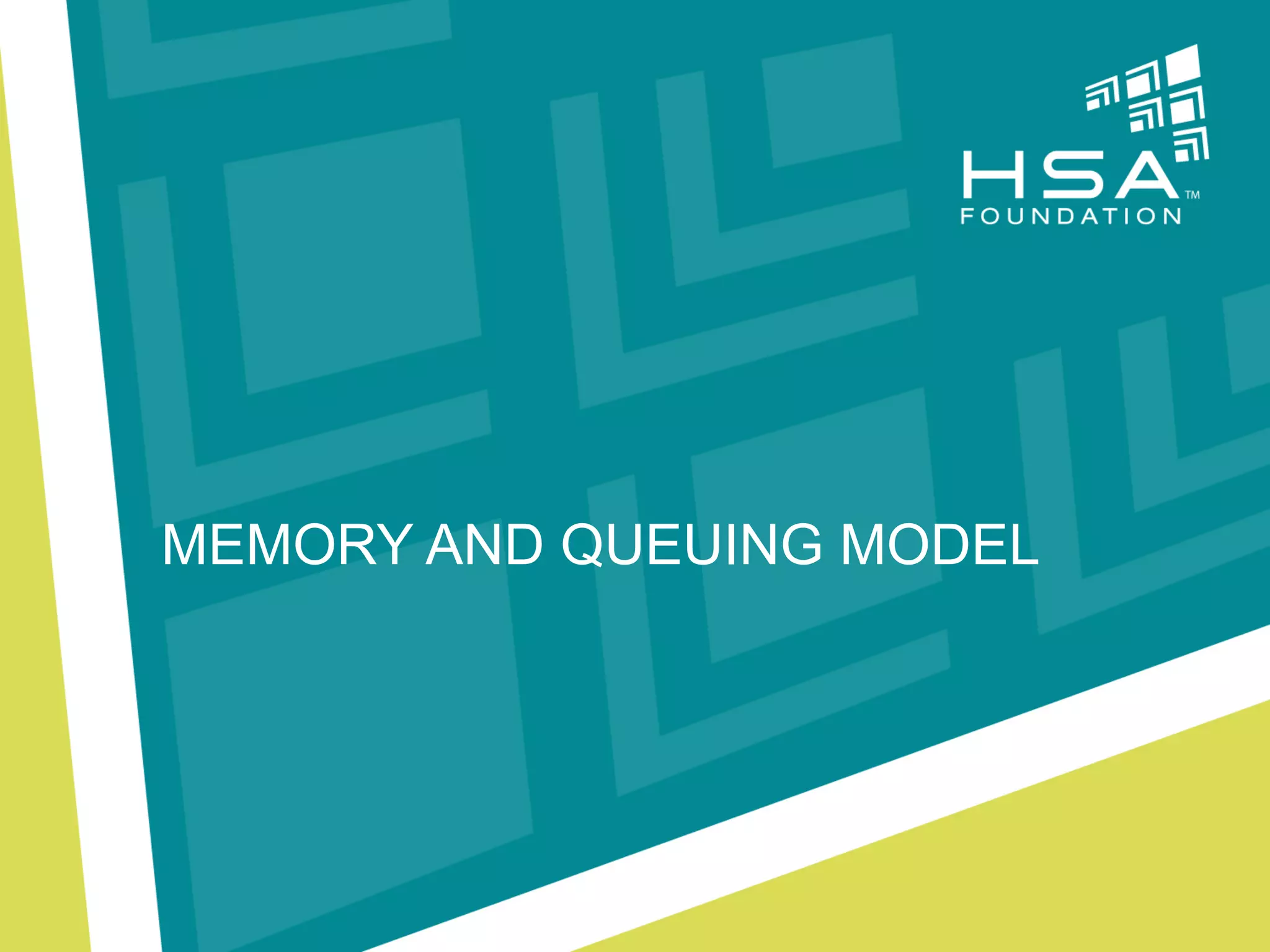 MEMORY AND QUEUING MODEL

 