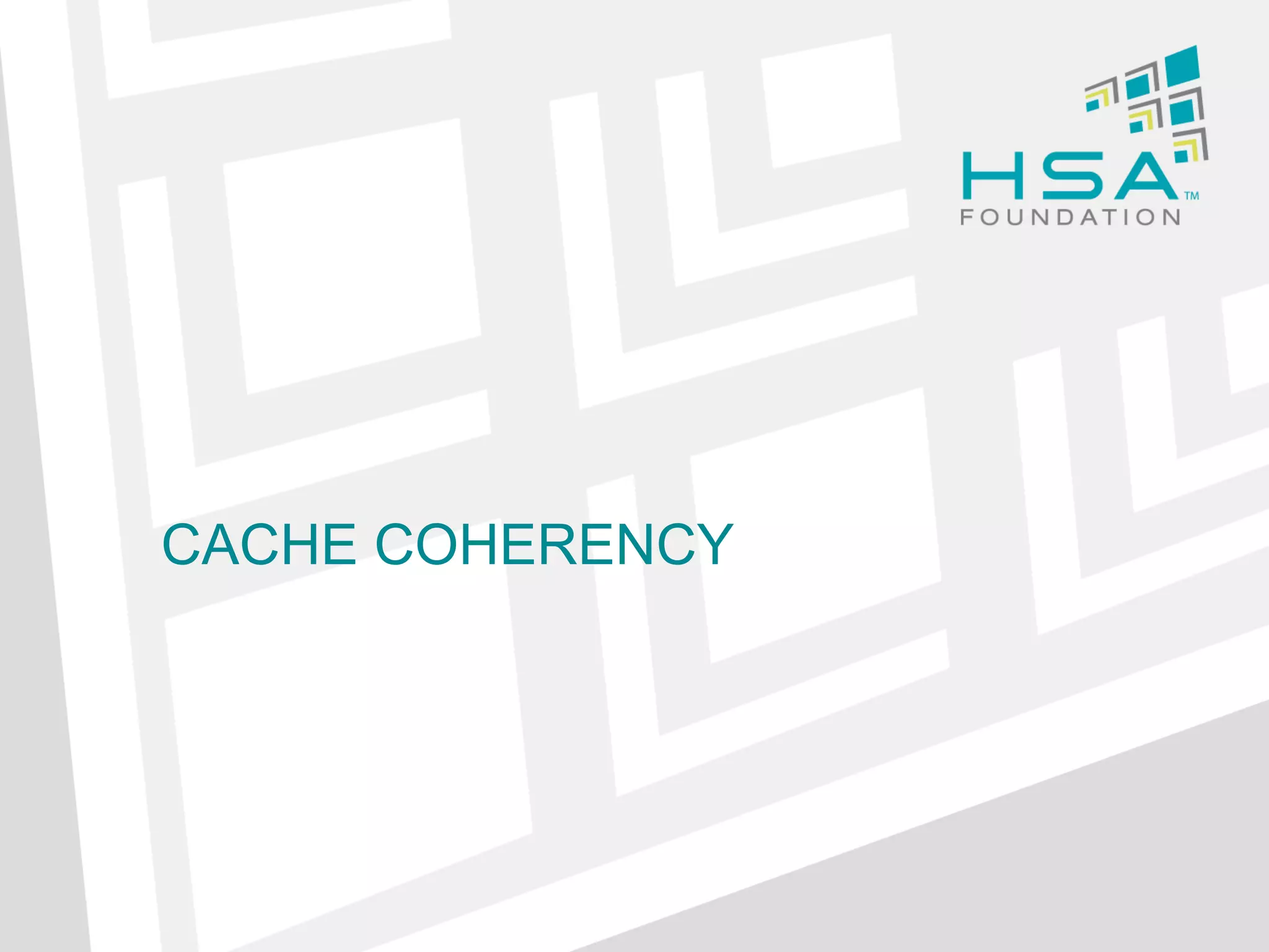 CACHE COHERENCY

 