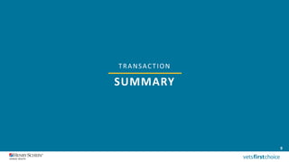 9
TRANSACTION
SUMMARY
 