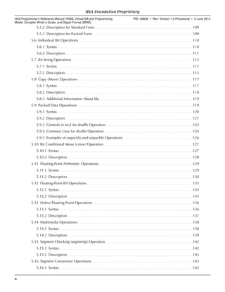 5.5.2 Description for Standard Form. . . . . . . . . . . . . . . . . . . . . . . . . . . . . . . . . . . . . . . . . . . . . . . . . . . . . . . . . . . . . . . . . . . . . . . . . . . . . . . . . . . . . . . . . . . . . . . . 109
5.5.3 Description for Packed Form. . . . . . . . . . . . . . . . . . . . . . . . . . . . . . . . . . . . . . . . . . . . . . . . . . . . . . . . . . . . . . . . . . . . . . . . . . . . . . . . . . . . . . . . . . . . . . . . . . 109
5.6 Individual Bit Operations. . . . . . . . . . . . . . . . . . . . . . . . . . . . . . . . . . . . . . . . . . . . . . . . . . . . . . . . . . . . . . . . . . . . . . . . . . . . . . . . . . . . . . . . . . . . . . . . . . . . . . . . . . . . . . . . 110
5.6.1 Syntax. . . . . . . . . . . . . . . . . . . . . . . . . . . . . . . . . . . . . . . . . . . . . . . . . . . . . . . . . . . . . . . . . . . . . . . . . . . . . . . . . . . . . . . . . . . . . . . . . . . . . . . . . . . . . . . . . . . . . . . . . . . . . . . . . . . . .110
5.6.2 Description. . . . . . . . . . . . . . . . . . . . . . . . . . . . . . . . . . . . . . . . . . . . . . . . . . . . . . . . . . . . . . . . . . . . . . . . . . . . . . . . . . . . . . . . . . . . . . . . . . . . . . . . . . . . . . . . . . . . . . . . . . . . . 111
5.7 Bit String Operations. . . . . . . . . . . . . . . . . . . . . . . . . . . . . . . . . . . . . . . . . . . . . . . . . . . . . . . . . . . . . . . . . . . . . . . . . . . . . . . . . . . . . . . . . . . . . . . . . . . . . . . . . . . . . . . . . . . . . . .112
5.7.1 Syntax. . . . . . . . . . . . . . . . . . . . . . . . . . . . . . . . . . . . . . . . . . . . . . . . . . . . . . . . . . . . . . . . . . . . . . . . . . . . . . . . . . . . . . . . . . . . . . . . . . . . . . . . . . . . . . . . . . . . . . . . . . . . . . . . . . . . .112
5.7.2 Description. . . . . . . . . . . . . . . . . . . . . . . . . . . . . . . . . . . . . . . . . . . . . . . . . . . . . . . . . . . . . . . . . . . . . . . . . . . . . . . . . . . . . . . . . . . . . . . . . . . . . . . . . . . . . . . . . . . . . . . . . . . . . 113
5.8 Copy (Move) Operations. . . . . . . . . . . . . . . . . . . . . . . . . . . . . . . . . . . . . . . . . . . . . . . . . . . . . . . . . . . . . . . . . . . . . . . . . . . . . . . . . . . . . . . . . . . . . . . . . . . . . . . . . . . . . . . . .117
5.8.1 Syntax. . . . . . . . . . . . . . . . . . . . . . . . . . . . . . . . . . . . . . . . . . . . . . . . . . . . . . . . . . . . . . . . . . . . . . . . . . . . . . . . . . . . . . . . . . . . . . . . . . . . . . . . . . . . . . . . . . . . . . . . . . . . . . . . . . . . .117
5.8.2 Description. . . . . . . . . . . . . . . . . . . . . . . . . . . . . . . . . . . . . . . . . . . . . . . . . . . . . . . . . . . . . . . . . . . . . . . . . . . . . . . . . . . . . . . . . . . . . . . . . . . . . . . . . . . . . . . . . . . . . . . . . . . . . 118
5.8.3 Additional Information About lda. . . . . . . . . . . . . . . . . . . . . . . . . . . . . . . . . . . . . . . . . . . . . . . . . . . . . . . . . . . . . . . . . . . . . . . . . . . . . . . . . . . . . . . . . . . 119
5.9 Packed Data Operations. . . . . . . . . . . . . . . . . . . . . . . . . . . . . . . . . . . . . . . . . . . . . . . . . . . . . . . . . . . . . . . . . . . . . . . . . . . . . . . . . . . . . . . . . . . . . . . . . . . . . . . . . . . . . . . . . 119
5.9.1 Syntax. . . . . . . . . . . . . . . . . . . . . . . . . . . . . . . . . . . . . . . . . . . . . . . . . . . . . . . . . . . . . . . . . . . . . . . . . . . . . . . . . . . . . . . . . . . . . . . . . . . . . . . . . . . . . . . . . . . . . . . . . . . . . . . . . . . . .120
5.9.2 Description. . . . . . . . . . . . . . . . . . . . . . . . . . . . . . . . . . . . . . . . . . . . . . . . . . . . . . . . . . . . . . . . . . . . . . . . . . . . . . . . . . . . . . . . . . . . . . . . . . . . . . . . . . . . . . . . . . . . . . . . . . . . . 121
5.9.3 Controls in src2 for shuffle Operation. . . . . . . . . . . . . . . . . . . . . . . . . . . . . . . . . . . . . . . . . . . . . . . . . . . . . . . . . . . . . . . . . . . . . . . . . . . . . . . . . . . . . 123
5.9.4 Common Uses for shuffle Operation. . . . . . . . . . . . . . . . . . . . . . . . . . . . . . . . . . . . . . . . . . . . . . . . . . . . . . . . . . . . . . . . . . . . . . . . . . . . . . . . . . . . . . . 124
5.9.5 Examples of unpacklo and unpackhi Operations. . . . . . . . . . . . . . . . . . . . . . . . . . . . . . . . . . . . . . . . . . . . . . . . . . . . . . . . . . . . . . . . . . . . 126
5.10 Bit Conditional Move (cmov) Operation. . . . . . . . . . . . . . . . . . . . . . . . . . . . . . . . . . . . . . . . . . . . . . . . . . . . . . . . . . . . . . . . . . . . . . . . . . . . . . . . . . . . . . . 127
5.10.1 Syntax. . . . . . . . . . . . . . . . . . . . . . . . . . . . . . . . . . . . . . . . . . . . . . . . . . . . . . . . . . . . . . . . . . . . . . . . . . . . . . . . . . . . . . . . . . . . . . . . . . . . . . . . . . . . . . . . . . . . . . . . . . . . . . . . . . .127
5.10.2 Description. . . . . . . . . . . . . . . . . . . . . . . . . . . . . . . . . . . . . . . . . . . . . . . . . . . . . . . . . . . . . . . . . . . . . . . . . . . . . . . . . . . . . . . . . . . . . . . . . . . . . . . . . . . . . . . . . . . . . . . . . . . 128
5.11 Floating-Point Arithmetic Operations. . . . . . . . . . . . . . . . . . . . . . . . . . . . . . . . . . . . . . . . . . . . . . . . . . . . . . . . . . . . . . . . . . . . . . . . . . . . . . . . . . . . . . . . . . . . 129
5.11.1 Syntax. . . . . . . . . . . . . . . . . . . . . . . . . . . . . . . . . . . . . . . . . . . . . . . . . . . . . . . . . . . . . . . . . . . . . . . . . . . . . . . . . . . . . . . . . . . . . . . . . . . . . . . . . . . . . . . . . . . . . . . . . . . . . . . . . . .129
5.11.2 Description. . . . . . . . . . . . . . . . . . . . . . . . . . . . . . . . . . . . . . . . . . . . . . . . . . . . . . . . . . . . . . . . . . . . . . . . . . . . . . . . . . . . . . . . . . . . . . . . . . . . . . . . . . . . . . . . . . . . . . . . . . . 130
5.12 Floating-Point Bit Operations. . . . . . . . . . . . . . . . . . . . . . . . . . . . . . . . . . . . . . . . . . . . . . . . . . . . . . . . . . . . . . . . . . . . . . . . . . . . . . . . . . . . . . . . . . . . . . . . . . . . . . . . 133
5.12.1 Syntax. . . . . . . . . . . . . . . . . . . . . . . . . . . . . . . . . . . . . . . . . . . . . . . . . . . . . . . . . . . . . . . . . . . . . . . . . . . . . . . . . . . . . . . . . . . . . . . . . . . . . . . . . . . . . . . . . . . . . . . . . . . . . . . . . . .133
5.12.2 Description. . . . . . . . . . . . . . . . . . . . . . . . . . . . . . . . . . . . . . . . . . . . . . . . . . . . . . . . . . . . . . . . . . . . . . . . . . . . . . . . . . . . . . . . . . . . . . . . . . . . . . . . . . . . . . . . . . . . . . . . . . . 135
5.13 Native Floating-Point Operations. . . . . . . . . . . . . . . . . . . . . . . . . . . . . . . . . . . . . . . . . . . . . . . . . . . . . . . . . . . . . . . . . . . . . . . . . . . . . . . . . . . . . . . . . . . . . . . . . . 136
5.13.1 Syntax. . . . . . . . . . . . . . . . . . . . . . . . . . . . . . . . . . . . . . . . . . . . . . . . . . . . . . . . . . . . . . . . . . . . . . . . . . . . . . . . . . . . . . . . . . . . . . . . . . . . . . . . . . . . . . . . . . . . . . . . . . . . . . . . . . .136
5.13.2 Description. . . . . . . . . . . . . . . . . . . . . . . . . . . . . . . . . . . . . . . . . . . . . . . . . . . . . . . . . . . . . . . . . . . . . . . . . . . . . . . . . . . . . . . . . . . . . . . . . . . . . . . . . . . . . . . . . . . . . . . . . . . 137
5.14 Multimedia Operations. . . . . . . . . . . . . . . . . . . . . . . . . . . . . . . . . . . . . . . . . . . . . . . . . . . . . . . . . . . . . . . . . . . . . . . . . . . . . . . . . . . . . . . . . . . . . . . . . . . . . . . . . . . . . . . . . 138
5.14.1 Syntax. . . . . . . . . . . . . . . . . . . . . . . . . . . . . . . . . . . . . . . . . . . . . . . . . . . . . . . . . . . . . . . . . . . . . . . . . . . . . . . . . . . . . . . . . . . . . . . . . . . . . . . . . . . . . . . . . . . . . . . . . . . . . . . . . . .138
5.14.2 Description. . . . . . . . . . . . . . . . . . . . . . . . . . . . . . . . . . . . . . . . . . . . . . . . . . . . . . . . . . . . . . . . . . . . . . . . . . . . . . . . . . . . . . . . . . . . . . . . . . . . . . . . . . . . . . . . . . . . . . . . . . . 139
5.15 Segment Checking (segmentp) Operation. . . . . . . . . . . . . . . . . . . . . . . . . . . . . . . . . . . . . . . . . . . . . . . . . . . . . . . . . . . . . . . . . . . . . . . . . . . . . . . . . . . . . 142
5.15.1 Syntax. . . . . . . . . . . . . . . . . . . . . . . . . . . . . . . . . . . . . . . . . . . . . . . . . . . . . . . . . . . . . . . . . . . . . . . . . . . . . . . . . . . . . . . . . . . . . . . . . . . . . . . . . . . . . . . . . . . . . . . . . . . . . . . . . . .142
5.15.2 Description. . . . . . . . . . . . . . . . . . . . . . . . . . . . . . . . . . . . . . . . . . . . . . . . . . . . . . . . . . . . . . . . . . . . . . . . . . . . . . . . . . . . . . . . . . . . . . . . . . . . . . . . . . . . . . . . . . . . . . . . . . . 143
5.16 Segment Conversion Operations. . . . . . . . . . . . . . . . . . . . . . . . . . . . . . . . . . . . . . . . . . . . . . . . . . . . . . . . . . . . . . . . . . . . . . . . . . . . . . . . . . . . . . . . . . . . . . . . . . . 143
5.16.1 Syntax. . . . . . . . . . . . . . . . . . . . . . . . . . . . . . . . . . . . . . . . . . . . . . . . . . . . . . . . . . . . . . . . . . . . . . . . . . . . . . . . . . . . . . . . . . . . . . . . . . . . . . . . . . . . . . . . . . . . . . . . . . . . . . . . . . .143
HSA Foundation Proprietary  
HSA Programmer’s Reference Manual: HSAIL Virtual ISA and Programming
Model, Compiler Writer’s Guide, and Object Format (BRIG)
PID: 49828 ∙ Rev: Version 1.0 Provisional ∙ 5 June 2014
x  
 