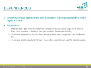 Hsa Bit HSA Queuing Hot Chips 2013 | PPTX