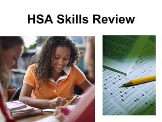 HSA Skills Review 
