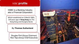 Hsbc Activities MIS & computer related activities of HSBC | PPTX