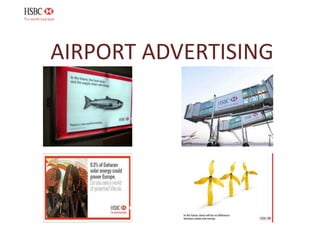 AIRPORT ADVERTISING
 
