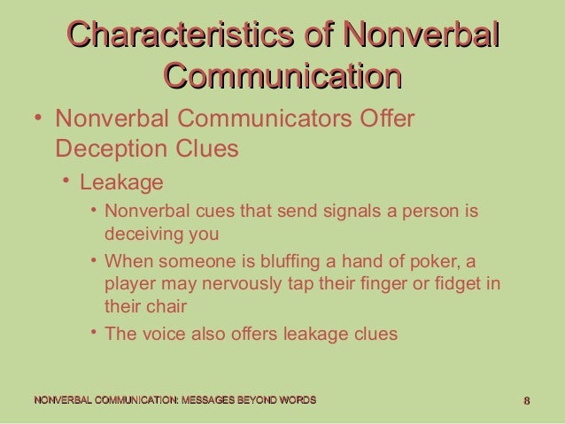 Which The Following Is A Characteristic Of Nonverbal Language? Human Relations Chapter 6