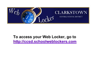 School Web Locker Basics for Students | PDF