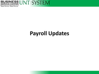 Payroll Updates
 