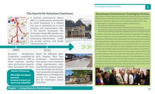 17
After 50 years of Urban Renewal and demolition of the businesses, homes and
walkable streets that defined historic downtown Huntington Station, NOW is
the time to rebuild this downtown and its adjoining neighborhoods with:
2000’s 2010’s
The Search for Solutions Continues Renaissance Downtowns: Huntington Station
Market Preferences:
• Affordable mortgages
and rents
• Increase in transit use
• Improving walkability
#
E RTE. 25
DEP
O
T
RO
AD
LENOX
ROAD
BR
OA
DW
AY
W
RTE. 110NEW YO
RK
AVE
HUNTINGTON STATION
SOUTH HUNTINGTON
HUNTINGTON HUNTINGTON
WEST HILLS
LI
R
R
LENOX RD
8AV
E 25
3AV
E 4
7AV
10AV
E 8
E 21
WHILLSRD
E 5
E 24
6AV
E 3
E 13
BR
OA
DW
AY
E 9
E 22
RT110
2 ST
E 16
4AV
W 9
W 21
9AV
MELVILLERD
RT 25
E 12TH
ST
4THAV
W 22
W 14TH ST
W 11
KE
LS
EY
AV
W
10
E 5T
H
ST
E 13T
H ST
R
A
IL
R
O
A
D
AV
LOW
NDE
SAV
11AV
H
O
W
E
E 19
E 15
W PULASK
I RD
W 11TH ST
CR 11
VA
RN
EY
AV
9THAV
E 17
E 23RD ST
E 20TH ST
CROMBIE
NORTH ST
COREY PL
E 11
WY
MA
NAV
OAKLEY DR
KILBURNAV
HA
ZA
RD
AV
SEMON RD
E 6TH
ST
E 11TH
ST
TH
OR
NE
YAV
1AV
OSA
GE
DR
DE
PO
T
RDW 19TH ST
HORIZONDR
E 2N
D
ST
W 23
CA
LD
WE
LL
E 3R
D
ST
LE
YD
EN
ST
CO
RL
ET
TPL
12THAV
OR
EG
ON
DR
E 2
W 19
W
IN
D
IN
G
JON
ESLN
3 ST
TIPPIN
DR
TOW
ERST
PAR
KWA
YDR
W 4TH ST
E 19TH ST
WHI
TS
ON
RD
19TH ST
2AV
W 10TH ST
VO
ND
RA
N
W 18TH ST
W 15
E 18
HOLTSWORTH
DR
MU
LF
OR
DAV
SC
HI
LL
ER
AV
E 23
5AV
E 6
HIL
LW
OO
DDR
K
IV
Y
ST
E 4T
H
ST
E ROGUES PATH
OL
IVE
W 21ST ST
MON
ATO
NDR
WIN
OKA
DR
E 12
TERR
AC
E DR
JA
ME
S
5T
HAV
MAY
FRONT DR
FA
IR
FI
EL
DS
LN
FAI
RG
RO
UN
DAV
W 13
JERICHO TPKE
CR92
C
O
LU
M
B
IA
AV
11THAV
ALBANY
ROYALOAKDR
DAVID
CT
BIR
CH
DR
BI
SC
AY
NE
DR
MAR
A
RD
HUNTERS LN
LIEPER
ST
ALL
EY
SR
110
ADAM
S
PL
REGALDR
E PULASKI RD
COT
TAG
ECT
E 14TH
ST
FR
OG
PO
ND
RD
MA
RC
HE
RAV
W
PA
RK
DR
E9T
H ST
BO
GA
RT
ST
PANO
RAMADR
ARM
ELL
ST
A B C D
ECKERT
ST
5T
HST
R
A
IL
R
O
A
D
ST
CR
11
1
ARNOL
D DR
CRAVEN ST
SR 25
BROM
PTON
PL
BOXER
CT
12TH
ST
E
FI
FT
H
ST
HOMECRESTAV
SIO
UX
PL
R
A
IL
R
O
A
D
PL
OKLAHOMA AV
LY
NC
H
M
CKAY
RD
W 16TH ST
C
O
LU
M
B
IA
ST
S7AV
TUTHILL
BARCLAY
E 18TH ST
PA
R
K
AV
TIM
OT
HY
LN
1STAV
E 17TH
ST
LIEPER
MAY
ST
SIBLEYPL
MILLER
PL
BAYLEY PL
PRO
SPE
CTDRN
FOL
SOMAV
CR
35
A
BARKER
S
LN
MAYOAV
PU
LA
SK
I RD
SO
UTH DR
E 24TH ST
RD 35
MANOR
PL
LONGLE
YPL
NO
RT
H
DR
WY
OM
ING
DR
LUTHE
RPL
PR
ES
IDE
NT
HO
LL
Y
PL
WILLET
SPL
MO
HE
GA
N PL
PI
N
E
ST
PUTNAMPL
GRAYLEYPL
E 10TH ST
E
20
ED
WA
RD
SPL
KELLOGGPLE 9TH
ST
LY
NC
H ST
STEVEN
SPL
ROXBURY
ALBANY ST
GOELLERAV
E 8TH
ST
A
R
M
ELL
DARNLEYPL
M
C
K
AY
R
D
POPLARAV
FOLE
YPL
R
A
IL
R
O
A
D
KER
RYAV
TO
W
ER
W 22ND ST
M
APL
EW
O
O
D
RD
OL
IVE
ST
LE
YD
EN
LOCKWOODAV
UNNAM
ED
ST
E
25
TH
ST
BRADBURYAV
HEN
RY
LU
D
LA
M
LU
D
LA
M
ST
NASS
AU
RD
HO
LLISPL
TASMAN LN
OAKW
OODRD
FA
IR
VI
EW
LN
7THAV
BU
FFET
TPL
3RDAV
CO
LORA
DO
PL
WIC
KS
AV
FIELDPL
R
IC
H
M
O
N
D
PL
SAG
ECT
CHESH
IRE
ST
BIR
CH
WO
OD
DR
NORD
EN LN
16TH ST
B
R
EW
STE
R
CR
ES
TW
OO
DDR
E
PA
RK
DR
CLIFFORD CT
WALT
WHITMANRD
TOWN
HOUSERDN
NEW
YOR
K AV
W
AV
ER
LY
ROXBURY ST
OA
KL
AN
DRD
BERGENST
NA
TH
AN
PL
JOSHUA
JE
RICH
O
TR
NP
K
WARRENDR
RE
VE
RE
DR
RO
XANN
E CT
W 12TH ST
CRAVEN
CAGERPL
HE
NR
Y ST
ME
RO
KE
CT
M
ER
CE
R
CT
W 9TH ST
JONES AV
SAN
DRA
CT
CHARLESPL
AN
CH
OR
CT
VO
ND
RA
N ST
U
TA
H
PL
FA
RM
PA
HU
NT
IN
GTO
N
BV
BOGUE
PL
FO
XW
O
O
D
D
R
E
MEREDITHDR
CHURCH
SEDGEW
ICK ST
HIG
HP
OIN
TDR
IN
G
ER
SO
LL
ST
RIC
HW
OO
DPL
ALL
IS
O
N
CT
WALLICECT
DE
VO
NS
HIR
E PL
HIC
KO
RY
PL
KL
AR
MA
N CT
GA
RD
IN
ER
AV
5T
HAV
S
FRA
NK
PL
PL
UM
B
CT
PU
BL
IC
RD
W 13TH ST
NORTHRIDGE ST
CARLOW ST
RE
GIN
A CT
DA
WS
ON
PL
TO
WNH
OU
SE
RD
S
E JE
RI
CH
O
TR
NP
K
NEV
ADA
PL
HAY
LO
FT
CT
1ST
ST
BA
RN
RU
N
CT
E 15TH ST
SPENCE
R CT
E JERICHO TPKE
SEA
GRO
VEPL
AL
BE
RM
ARL
E
ST
ST
AN
N
CT
JO
EL
CT
U
N
N
A
M
ED
W
ATE
R
CHALDENCT
WEXFORD ST
HIL
LS
IDE
AV
SCHAEFFER
NASSAVRD
TEDD
YCT
5T
HAV
4TH
AV
E
5T
H
ST
1AV
CR
35A
MC
KA
Y RD
SR110
E 17
E 17
E
24
C
R
35
A
CR
11
TH
OR
NE
Y AV
W 22ND
ST
UNNAME
DST
11THAV
5THST
W22
E 12T
H ST
CR
11
E ROGUES PATH
CR 11
OL
IVE
ST
NORTHRIDG
E ST
WALL
ICE CT
CR92
RT110
RT110
CR
11
1
DEP
O
T
RD
E 4TH
ST
5T
H AV
SR110
E 15
SR
110
OL
IVE
ST
W 21
PA
RK
AV
E 17TH ST
W 22ND ST
OAKW
OODRDCR92
NE
W
YO
RK
AV
PULASK
I RD
W 11TH
ST
NEWYORKAV
11AV
E 19T
H ST
E 17
E 17TH ST
5THST
SR110
JERICHO TPKE
W 21
E 9
RT110
W 9
R
A
IL
R
O
A
D
ST
MCKAY
RD
E 10TH
ST
E
PU
LA
SK
I RD
W 10TH ST
NEWYORKAV
RT 25
E 11
FO
LS
OM
AV
11AV
FAIRFI
ELD
S LN
RT110
RT
25
5AV
E 23R
D ST
W
YO
M
IN
G
D
R
W 10
LEN
O
X
RD
RT110
W
HIT
SO
N
RD
0 1,400 2,800 4,200 5,600700
Feet
Town of
Huntington
1 inch equals 1,250 feet
Draft for Intra-Inter Agency Review
TOH Planning & Envuironment DCD
Dec. 02, 2010
Area of
Detail
North
East 17th St
Huntington Station BID
East 19th St
Holdsworth Dr.
Jericho Tpke. Rte 25
West Hills Rd.
Legend
Huntington Station BID
Coastal Water
Harbor
Town Boundary
Primary Roads
# LIRR Stations
LIRR Tracks
Roads
Census Designated Places
Inc. Villages
Chapter 1: Comprehensive Revitalization
Huntington Station History
1C
A business improvement district
(BID) is a public-private partnership
by which businesses in a defined
area pay an additional tax to fund
programs and improvements with-
in the district’s boundaries. The
Huntington Station BID provides vari-
ous services, such as cleaning streets,
landscaping improvements, install-
ing security cameras, and facade
improvements, etc.
Economic Development
Corporation , established by
the Town Board in 2003 to
foster economic develop-
ment and business opportu-
nities throughout the Town,
 Meaningful community input from residents and businesses
 The support of the Town of Huntington
 The innovative ideas and entrepreneurial spirit of local businesses
 The experience and private sector capital of Renaissance Downtowns and
other investors willing to adopt this emerging vision for Huntington Station
A number of previous planning efforts have been undertaken throughout
the years to foster a successful revitalization of the once vibrant Huntington
Station area. While lessons have been learned, few of these plans have reached
the implementation stage, and fewer yet have provided significant economic
development and/or improvement to local quality of life for the community.
While the intent of these efforts should be applauded, there have been some
common ties that help explain why these visions were unable to reach fruition.
It is the opinion of Renaissance that the three biggest missing factors that
prevented previous plans and visions from becoming reality were (1) a lack
of a truly comprehensive and holistic approach to the redevelopment, (2) the
exclusion of the private sector from the table, namely an organization that is
charged not only with creating a vision/plan but that also serves as an investor
dedicated to implementing that vision, and, perhaps most importantly, (3) the
lack of a true engagement with the community at large.
New grocery store, corner of Depot Rd. and
Pulaski Rd.
March 2013: New Gateway Plaza in construction
Rendering of proposed Gateway Plaza
began the following initia-
tives: Gateway Plaza Plan;
streetscape improvements;
new grocery store; pedestrian
bridge improvements; Gate-
way Park Plan and land acquisi-
tions; Northridge site develop-
ment proposals and approvals;
collaboration on development
of new 7-11, Station Sports,
and the Huntington Station
Food Plaza.
 