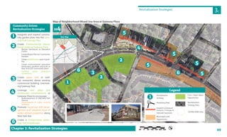 49
L
OliveSt
Townhouse Rd S
Woodh
NorthridgeSt
HenrySt
Lowndes Ave
Ramp
MaySt
Northridge St
T
TowerSt
AcademyPl
Lowndes Ave
New York Ave
et Pl
New York Ave
W
Cheshire St
New York Ave
Hendrickson Ave
Townhouse Rd N
ChurchSt
MaySt
M4
Revitalization Strategies
Key Map
3C
Chapter 3: Revitalization Strategies
Map of Neighborhood Mixed-Use Area at Gateway Plaza
To
W
T
Townhouse Rd N
Integrate and expand commu-
nity garden plots into the Gate-
way Park Concept Plan
Create Environmental Educa-
tional Center at Gateway Park:
• Restore farmhouse as Education
Center
• Create Master Plan for Community
Gardens
• Create amphitheater, park, & park-
ing
• Create environmental education
landscapes, pavilions and trails at
New York DOT stormwater basin
• Facilitate better pedestrian
connections
Create green roof or roof-
top restaurant above existing
commercial building, overlook-
ing Gateway Park
Leverage new plaza and
streetscape enhancements at
Gateway Plaza to encourage:
• Redevelopment of 1000 New York
Avenue
• Reinvestment in aging existing
buildings
Promote mixed-use infill devel-
opment and/ adaptive reuse of
under-utilized properties along
New York Ave
Create a multipurpose green-
way, trail & landscape
Community Driven
Revitalization Strategies
1
2
3
4
5
6
Gateway Plaza
5
1
4
2
3
5
5
5
2
5
66
Lowndes Ave
Townhouse Rd S
Revitalization
Strategy
Rendering View
Establish Contextual
Setbacks, Frontages &
Sidewalk Standards
Municipal Land
Opportunity
Legend
1
ow
AA
Civic / Open Space
Opportunity
Revitalization
Strategy Area
1/8 Mile Walk Area
 