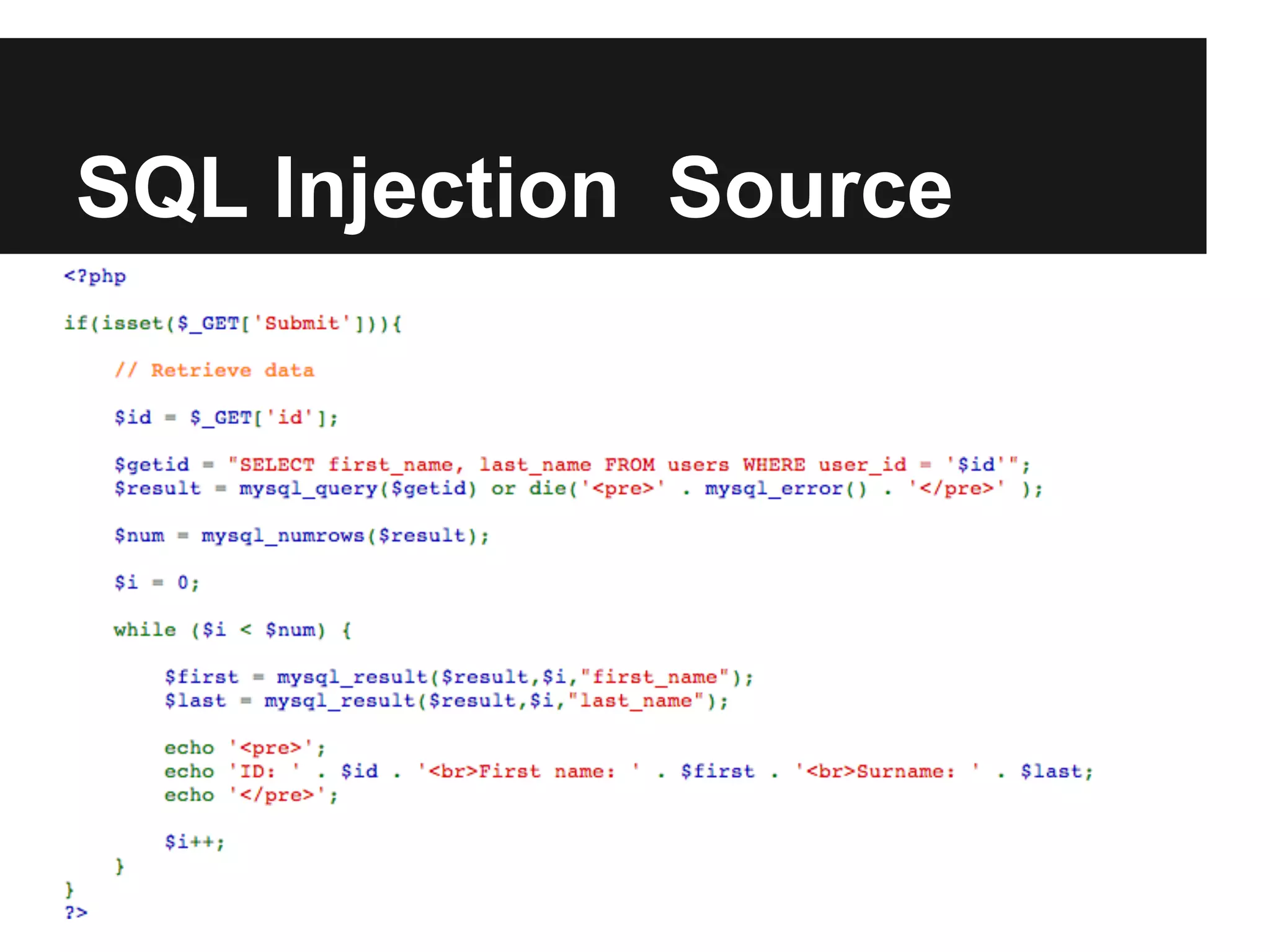 SQL Injection Source
 