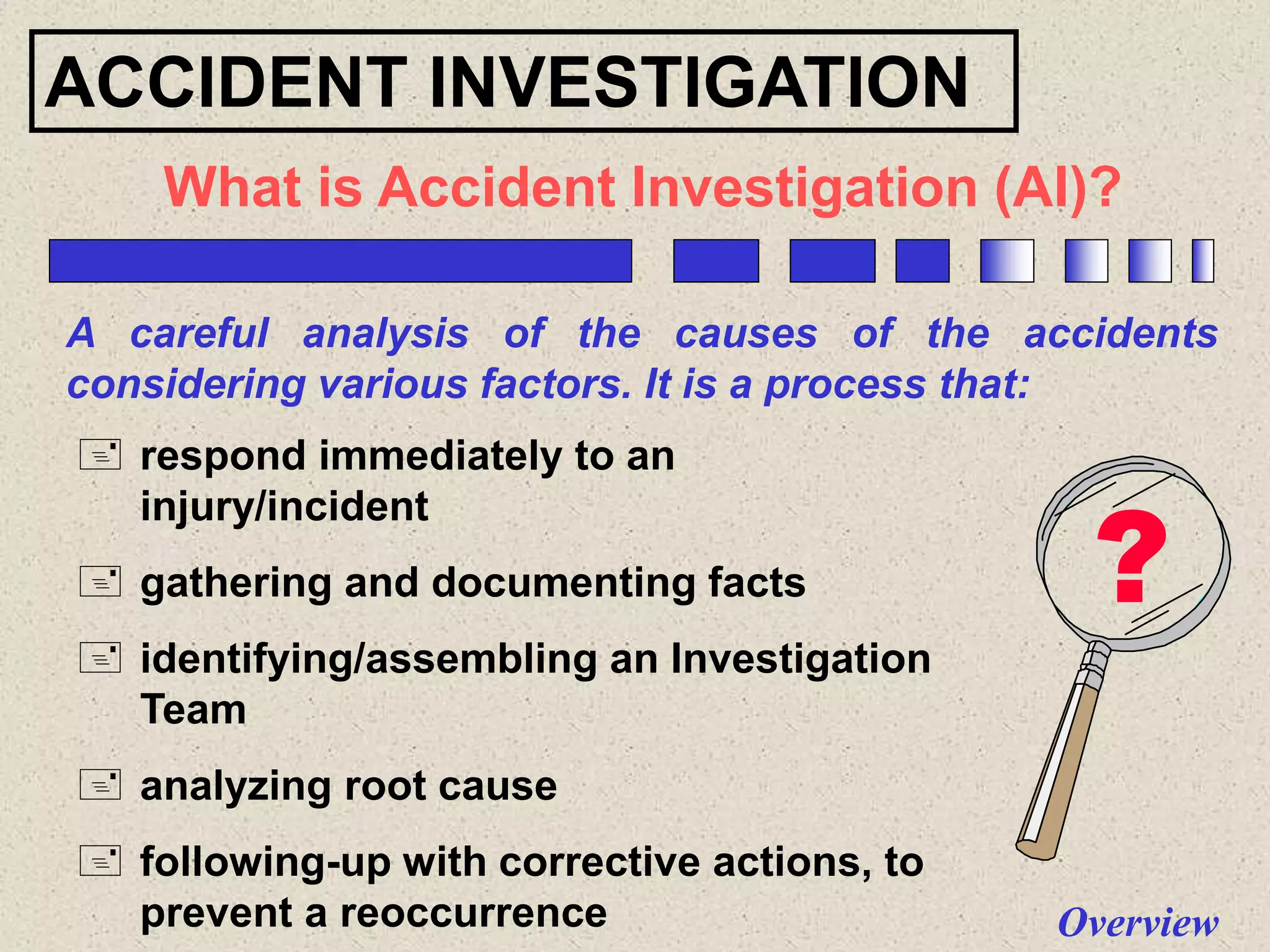 HSE - Accident Investigation.PPT