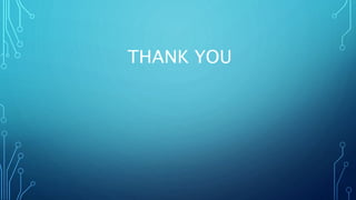 THANK YOU
 