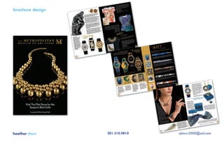 brochure design

heather shaw

201.310.9810

sjshaw2000@aol.com

 