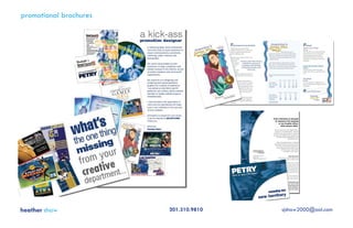 promotional brochures




heather shaw            201.310.9810   sjshaw2000@aol.com
 