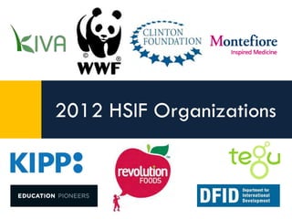 2012 HSIF Organizations
 