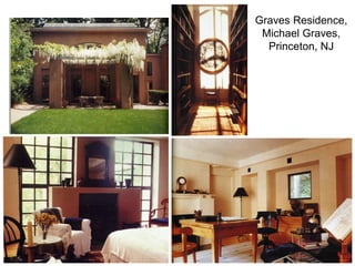Graves Residence,
Michael Graves,
Princeton, NJ
 