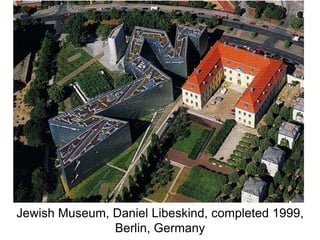 Jewish Museum, Daniel Libeskind, completed 1999,
Berlin, Germany
 