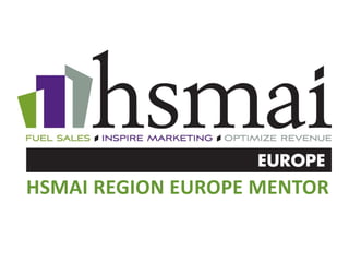 HSMAI REGION EUROPE MENTOR
 