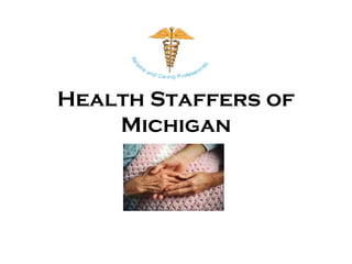 Health Staffers of Michigan 
