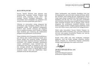 KBSMHURAIAN SUKATAN PELAJARAN
PENDIDIKAN SIVIK DAN KEWARGANEGARAAN
KATA PENGANTAR
Dalam melaksanakan mata pelajaran Pendidikan Sivik dan
Kewarganegaraan, guru perlu peka terhadap pembinaan akhlak
dan kesedaran murid tentang hak dan tanggungjawab sebagai
warga negara dengan mengambil kira aspek pengetahuan sivik,
kemahiran sivik dan nilai sivik. Guru juga perlu menekankan
aktiviti khidmat masyarakat yang merupakan komponen penting
dalam memupuk kesedaran sivik di kalangan murid. Aktiviti
pengajaran dan pembelajaran hendaklah dilakukan secara
berkesan dengan memberi tumpuan kepada penglibatan murid
secara aktif dalam suasana yang kondusif dan menggembirakan.
Huraian Sukatan Pelajaran ialah dokumen yang
memperincikan kandungan Sukatan Pelajaran yang
bertujuan untuk memenuhi cita-cita murni dan
semangat Falsafah Pendidikan Kebangsaan, dan
menyediakan murid menghadapi arus globalisasi serta
ekonomi berasaskan pengetahuan pada abad 21.
Dokumen ini menyarankan strategi pengajaran dan
pembelajaran yang merangkumi pelbagai aktiviti dan
penggunaan sumber. Guru digalakkan menggunakan
kreativiti untuk memilih, menyusun dan mengolah
aktiviti mengikut kesesuaian murid. Huraian ini diharap
dapat membantu guru merancang dan melaksanakan
pengajaran dan pembelajaran secara berkesan.
Dalam usaha menyediakan Huraian Sukatan Pelajaran ini,
banyak pihak terlibat terutamanya guru, pensyarah maktab dan
universiti serta pegawai Kementerian Pelajaran dan individu
yang mewakili badan-badan tertentu.
Dalam melakukan aktiviti pengajaran dan pembelajaran,
guru diharap dapat memberi penekanan kepada unsur
bernilai tambah iaitu kemahiran berfikir, kemahiran
belajar cara belajar, kemahiran teknologi maklumat dan
komunikasi, teori pelbagai kecerdasan, pembelajaran
masteri, pembelajaran secara kontruktivisme dan
pembelajaran akses kendiri. Di samping itu, nilai murni
dan semangat patriotik dan kewarganegaraan tetap
diutamakan. Semua elemen ini diharap dapat memberi
keyakinan kepada murid dan diaplikasikan dalam
kehidupan harian dan dunia pekerjaan.
Kepada semua pihak yang telah memberikan sumbangan
kepakaran, masa dan tenaga sehingga terhasilnya Huraian
Sukatan Pelajaran ini, Kementerian Pelajaran merakamkan
setinggi-tinggi penghargaan dan ucapan terima kasih.
(MAHZAN BIN BAKAR SMP, AMP)
Pengarah
Pusat Perkembangan Kurikulum
Kementerian Pelajaran Malaysia
ix
 