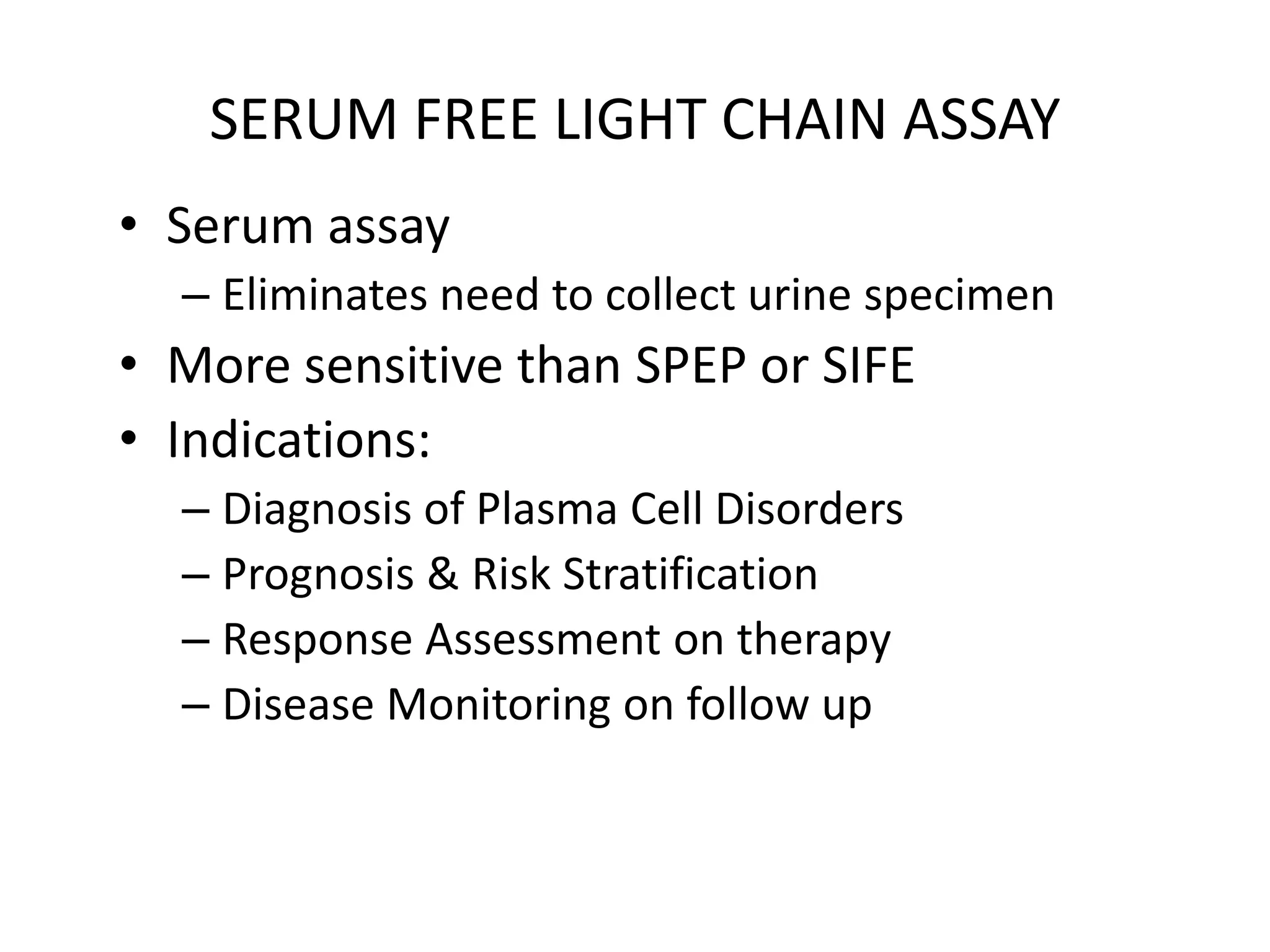 Serum Free Light Chains | PPTX