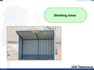 Smoking areas
 