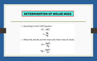 DETERMINATION OF MOLAR MASS
 