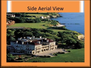 Side Aerial View




Photo Source:http://stjamesusa.blogspot.com/2011/07/breakers.html
 