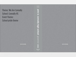 Theme: We Are Connally
School: Connally HS
Event Theme:
School pride theme

 