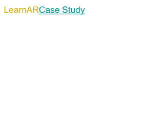 LearnARCase Study
 
