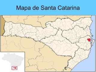 Mapa de Santa Catarina
 