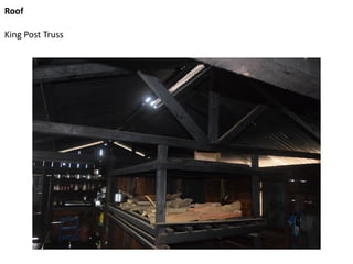 Roof
King Post Truss
 