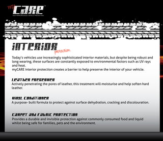 MY
HIGH PERFORMANCE VEHICLE PROTECTION
protection.
 