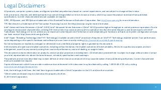 91
All products, computer systems, dates, and figures specified are preliminary based on current expectations, and are subject to change without notice.
Intel, processors, chipsets, and desktop boards may contain design defects or errors known as errata, which may cause the product to deviate from published
specifications. Current characterized errata are available on request.
SPEC, SPECpower, and SPECjbb are trademarks of the Standard Performance Evaluation Corporation. See http://www.spec.org for more information.
TPC Benchmark is a trademark of the Transaction Processing Council. See http://www.tpc.org for more information.
Intel® Advanced Vector Extensions 2 (Intel® AVX2): Intel® Advanced Vector Extensions 2 (Intel® AVX2) provides higher throughput to certain processor operations. Due to
varying processor power characteristics, utilizing AVX instructions may cause a) some parts to operate at less than the rated frequency and b) some parts with Intel®
Turbo Boost Technology 2.0 to not achieve any or maximum turbo frequencies. Performance varies depending on hardware, software, and system configuration and you
can learn more at http://www.intel.com/go/turbo.
Intel® Hyper-Threading Technology (Intel® HT Technology): Available on select Intel® processors. Requires an Intel® HT Technology-enabled system. Your performance
varies depending on the specific hardware and software you use. Learn more by visiting http://www.intel.com/info/hyperthreading.
No license (express or implied, by estoppel or otherwise) to any intellectual property rights is granted by this document.
Intel disclaims all express and implied warranties, including without limitation, the implied warranties of merchantability, fitness for a particular purpose, and non-
infringement, as well as any warranty arising from course of performance, course of dealing, or usage in trade.
This document contains information on products, services and/or processes in development. All information provided here is subject to change without notice. Contact
your Intel representative to obtain the latest forecast, schedule, specifications and roadmaps.
The products and services described may contain defects or errors known as errata which may cause deviations from published specifications. Current characterized
errata are available on request.
Copies of documents which have an order number and are referenced in this document may be obtained by calling 1-800-548-4725 or by visiting
www.intel.com/design/literature.htm.
Intel, the Intel logo, Intel Xeon, the Intel Xeon logo are trademarks of Intel Corporation in the U.S. and/or other countries.
*Other names and brands may be claimed as the property of others
© 2015 Intel Corporation.
Legal Disclaimers
 